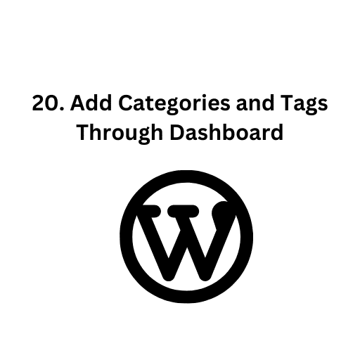 20. Add Categories and Tags Through Dashboard